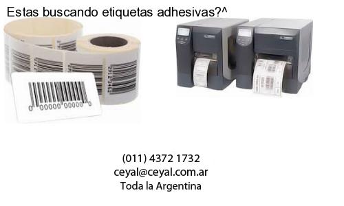 Estas buscando etiquetas adhesivas?^